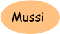 Mussi